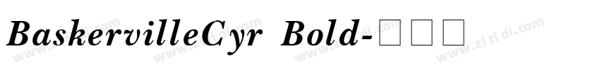 BaskervilleCyr Bold字体转换